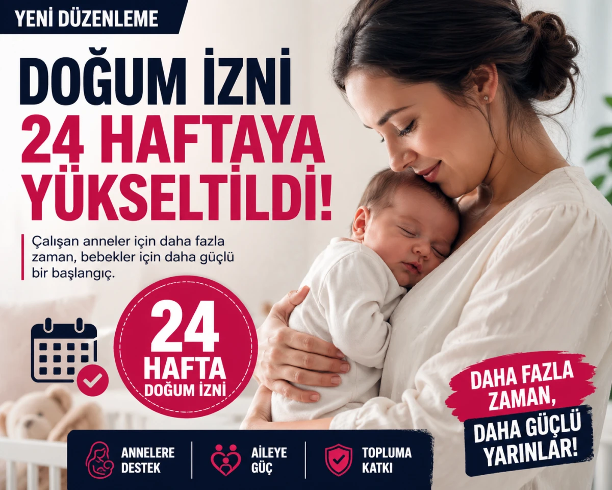 Doğum izni 24 haftaya y&uuml;kseltildi