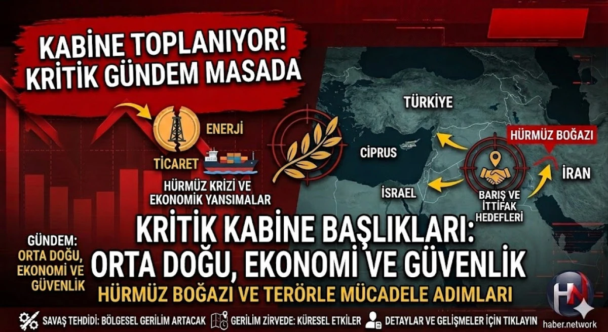 Kabine bug&uuml;n toplanıyor! Masada Orta Doğu, ekonomi ve g&uuml;venlik var