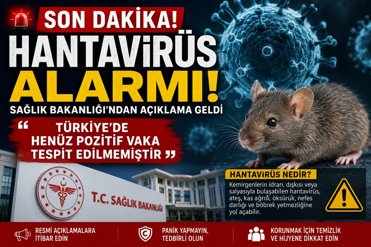 Sağlık Bakanlığı&rsquo;ndan Hantavir&uuml;s Alarmı A&ccedil;ıklaması: T&uuml;rkiye İ&ccedil;in Kritik Uyarı